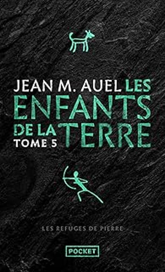 Les Enfants De La Terre. Vol. 5. Les Refuges De Pierre