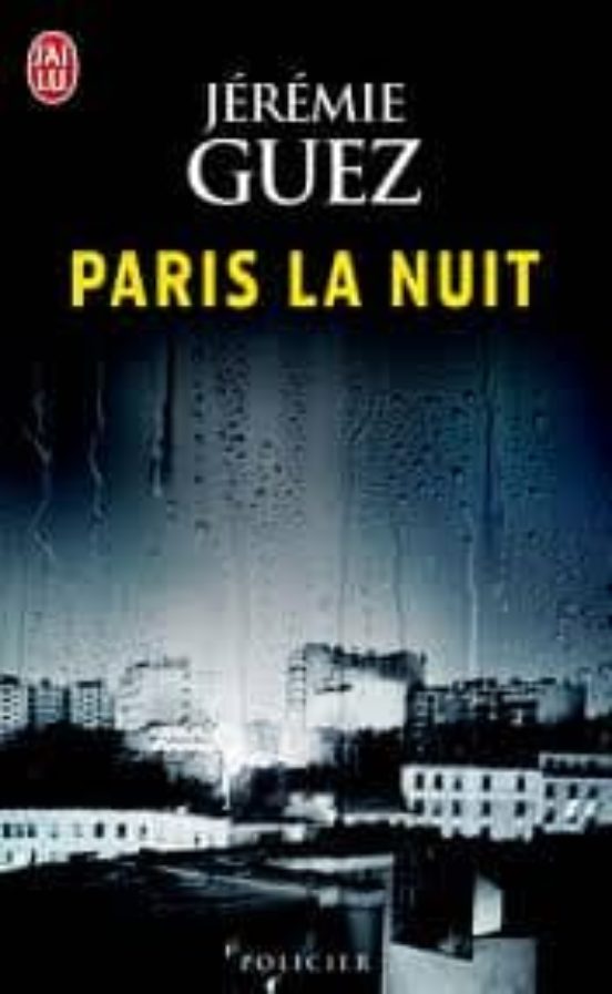 Paris La Nuit