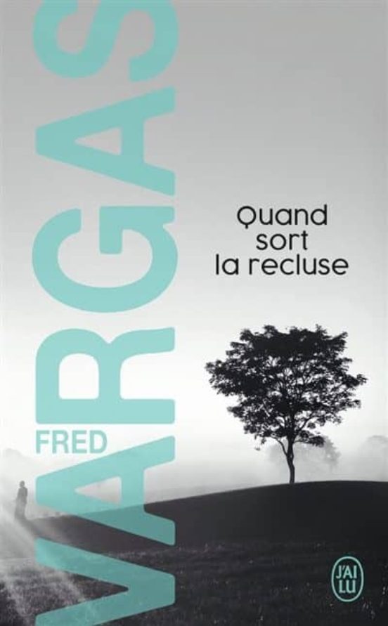 Quand Sort La Recluse