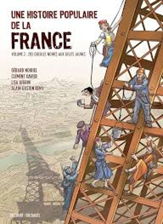 Une Histoire Populaire de la France. Vol. 2. Des Gueules Noires Aux Gi
