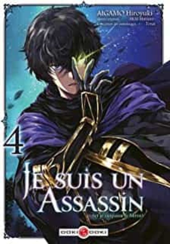 Je Suis un Assassin . Vol. 4