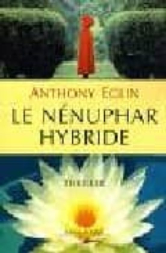 Le Nenuphar Hybride
