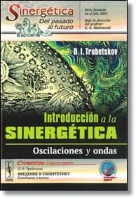 Introduccion A La Sinergetica: Oscilaciones Y Ondas