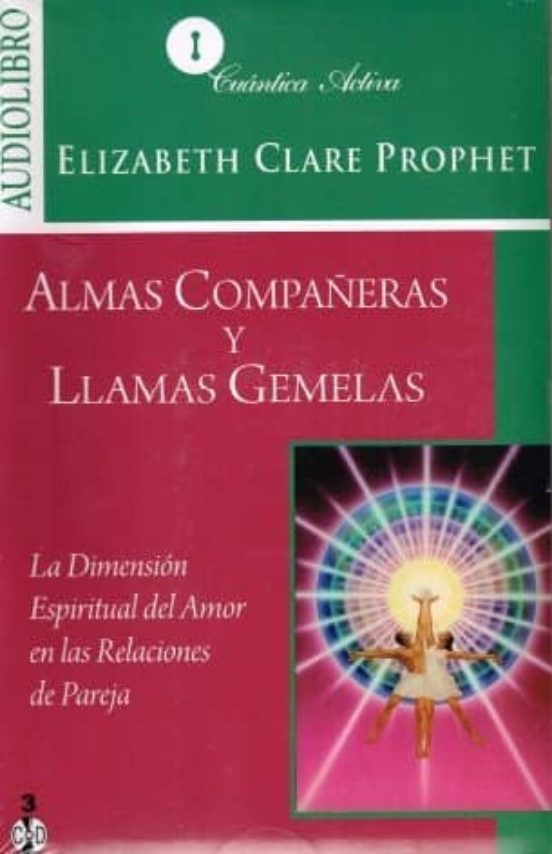 Almas Compañeras Y Llamas Gemelas