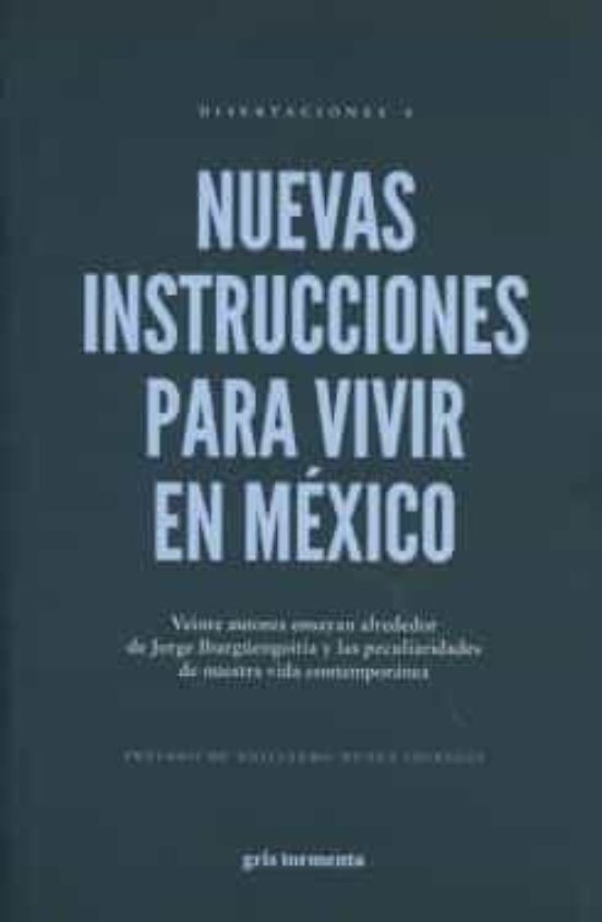 Nuevas Instrucciones Para Vivir En México