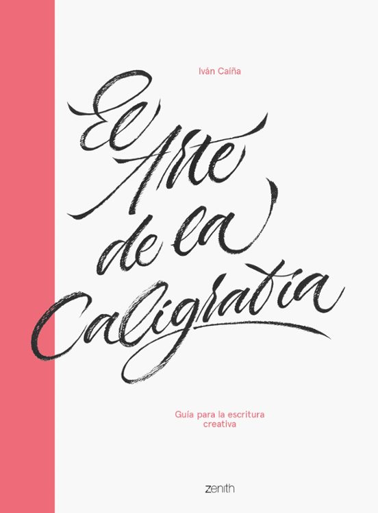El Arte De La Caligrafía