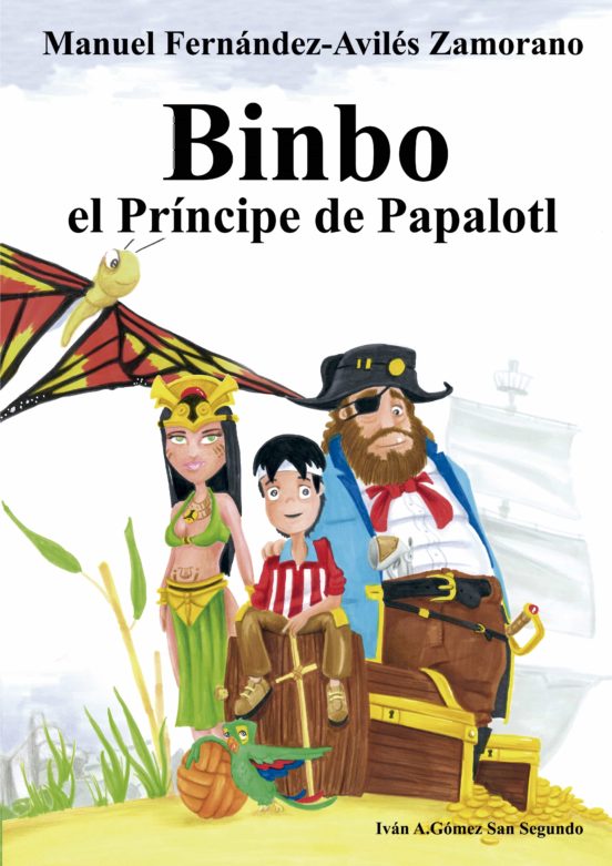 Binbo El Principe De Papalotl