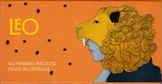 Leo. 40 Mensajes Magicos Desde Las Estrellas