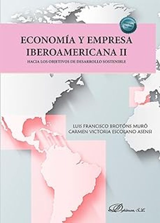 Economía Y Empresa Iberoamericana II