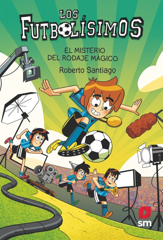 Futbolísimos 24: El Misterio Del Rodaje Mágico