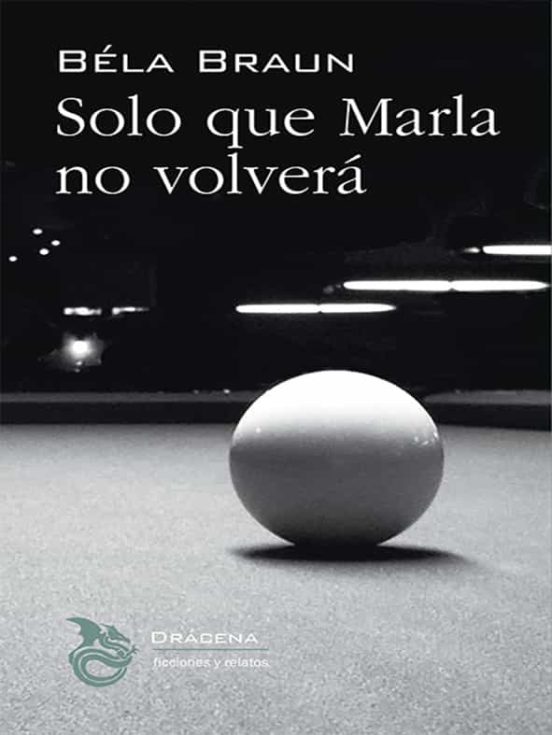 Solo Que Marla No Volverá
