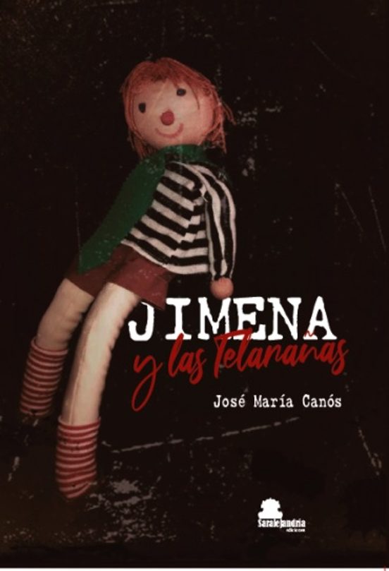 Jimena Y Las Telarañas