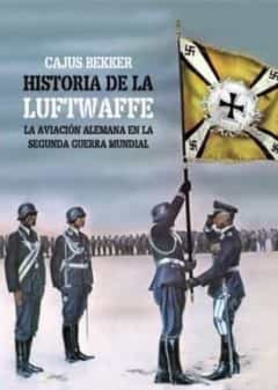La historia de la Luftwaffe