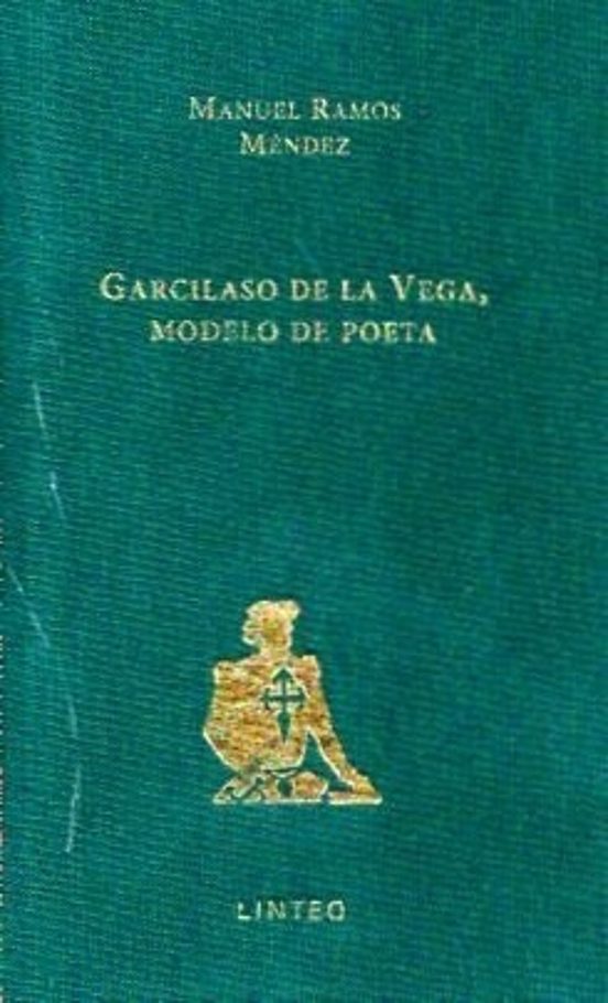 Garcilaso De La Vega Modelo De Poeta