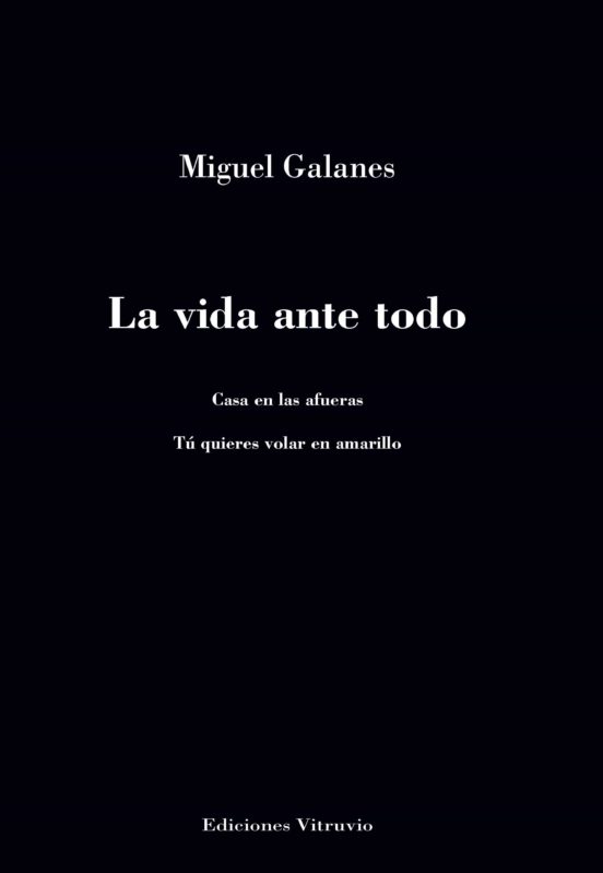 La Vida Ante Todo