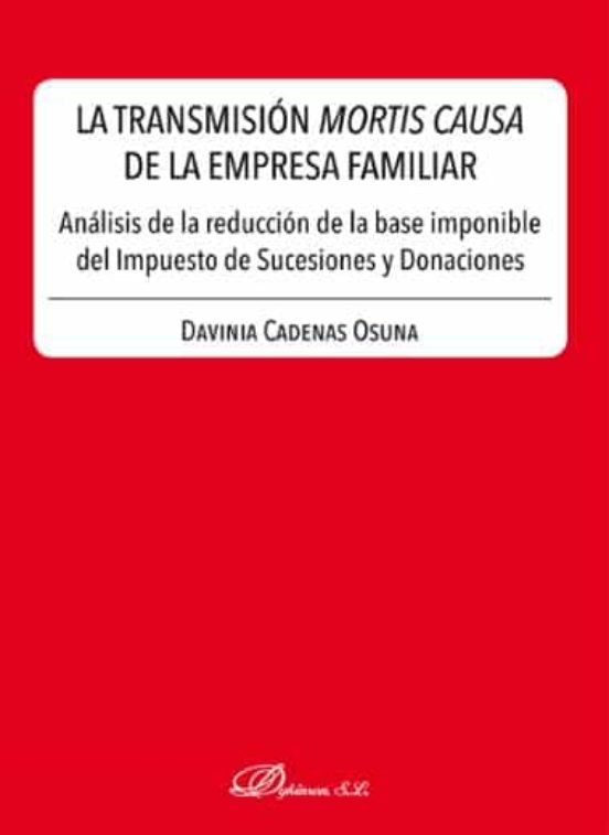 La Transmisión Mortis Causa De La Empresa Familiar