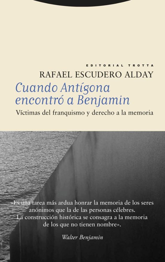 Cuando Antígona Encontró A Benjamin