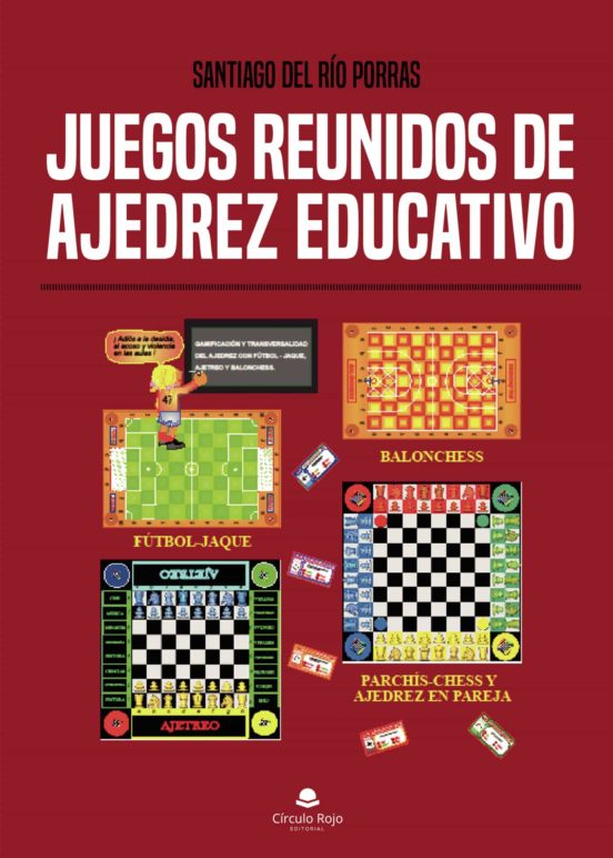 Juegos Reunidos De Ajedrez Educativo
