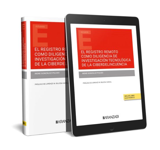 Registro Remoto Como Diligencia De Investigación Tecnológica De La Cib