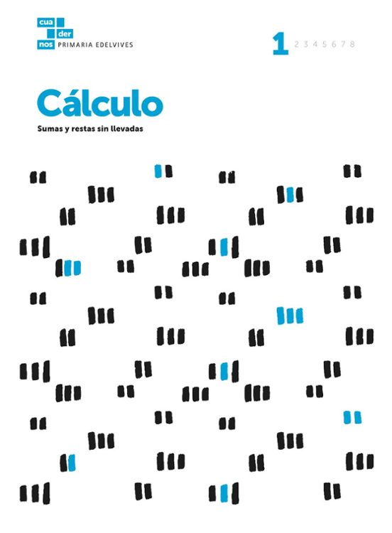 Cuadernos Educacion Primaria Cálculo 1
