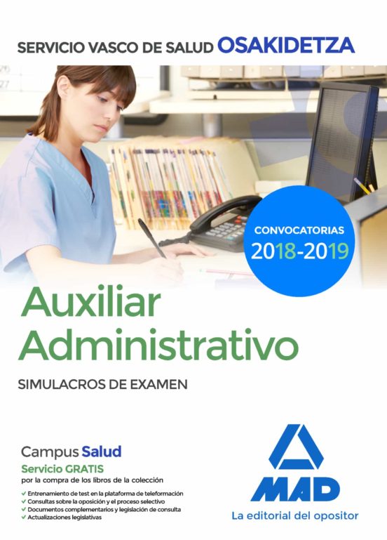 Auxiliar Administrativo De Osakidetza-Servicio Vasco De Salud. Simulacros De Examen