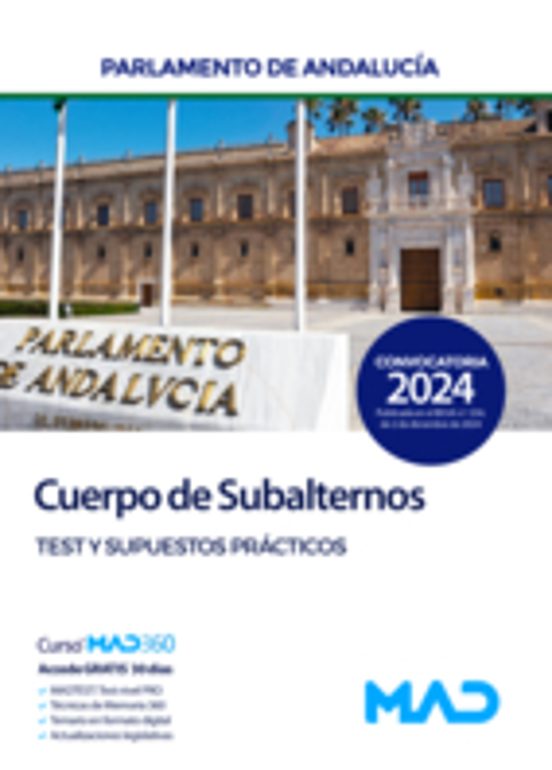 Cuerpo De Subalternos Del Parlamento De Andalucía. Test Y Supuestos Prácticos