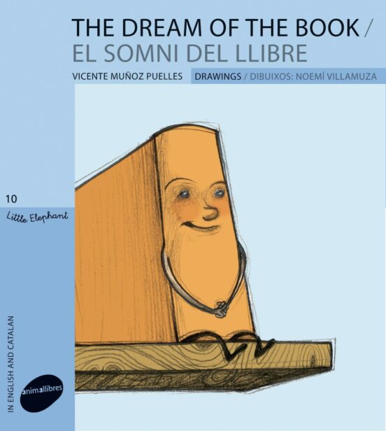 The Dream Of The Book / El Somni Del Llibre