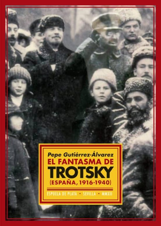 El Fantasma De Trotsky