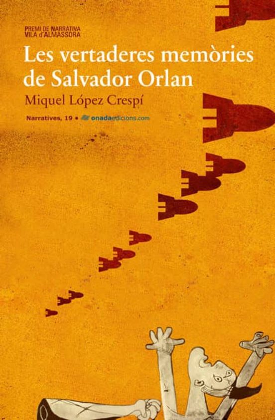 Les Vertaderes Memòries De Salvador Orlan