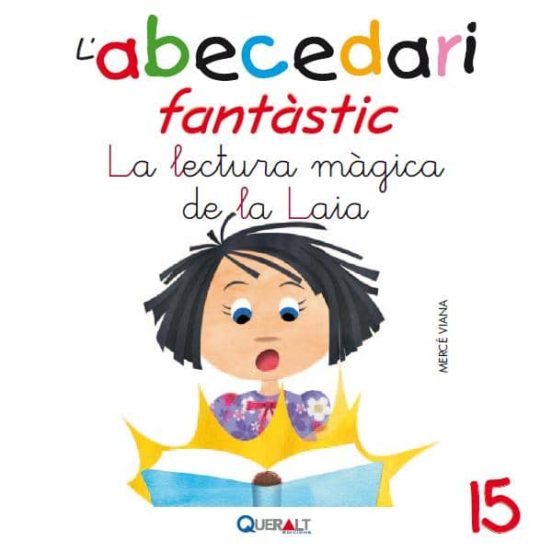 Abecedari Fantastic. - La Lectura Magica De La Laia - C 15