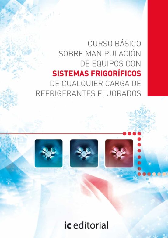 Curso Basico Sobre Manipulacion De Equipos Con Sistemas Frigo