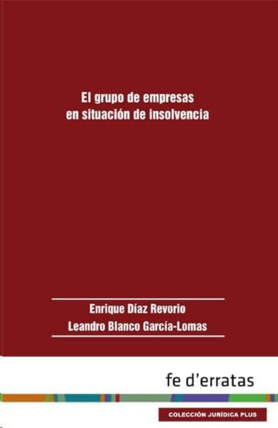 Grupo De Empresas En Situacion De Insolvencia El
