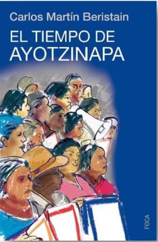 El Tiempo De Ayotzinapa