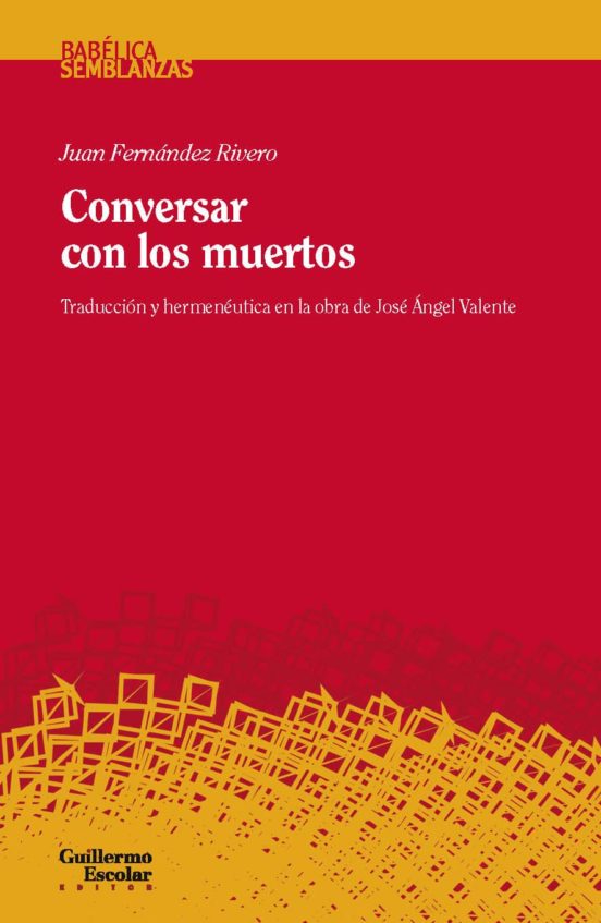Conversar Con Los Muertos