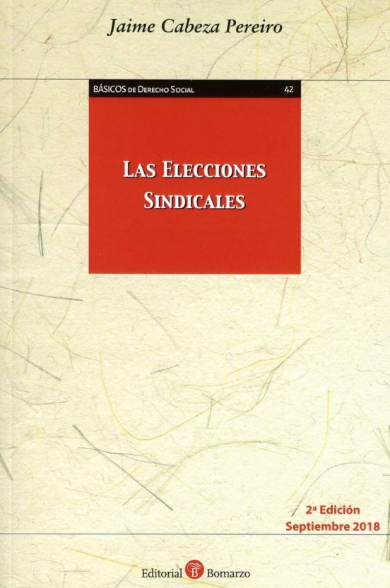 Las Elecciones Sindicales