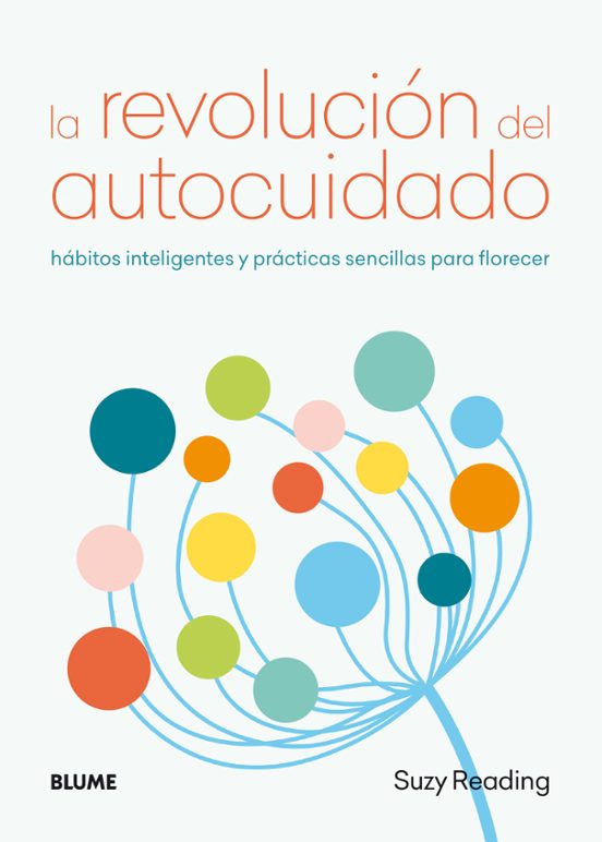 La Revolución Del Autocuidado