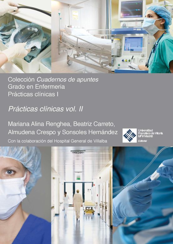 Prácticas Clínicas I. Volumen II