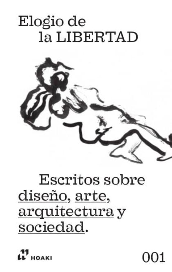 Elogio De La Libertad