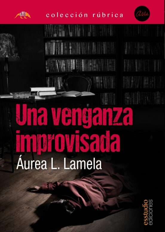 Una venganza improvisada