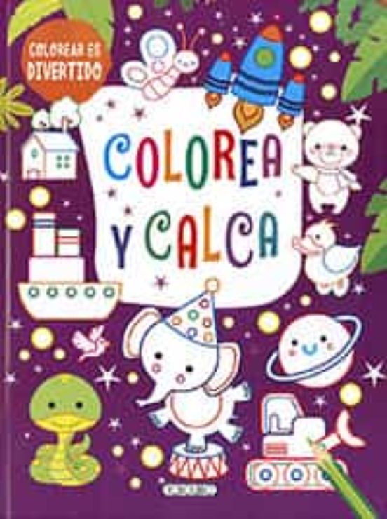 Colorea Y Calca