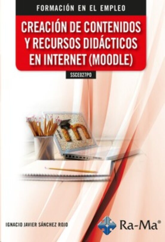 Ssce027po. Creación De Contenidos Y Recursos Didácticos En Internet
