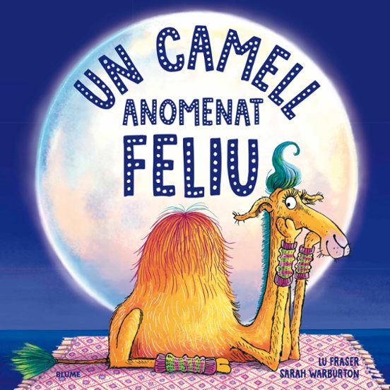 Un Camell Anomenat Feliu