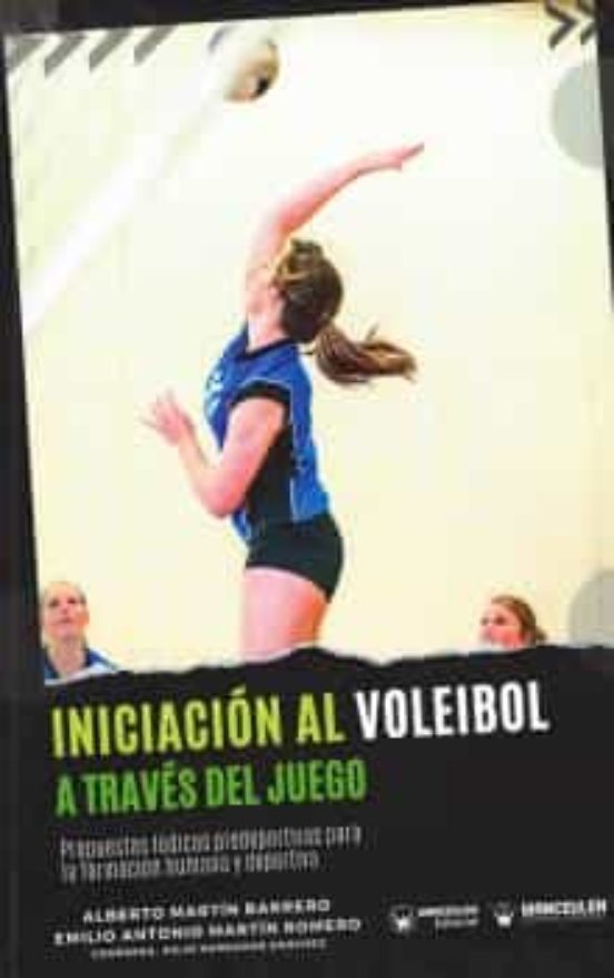 Iniciación Al Voleibol A Través Del Juego