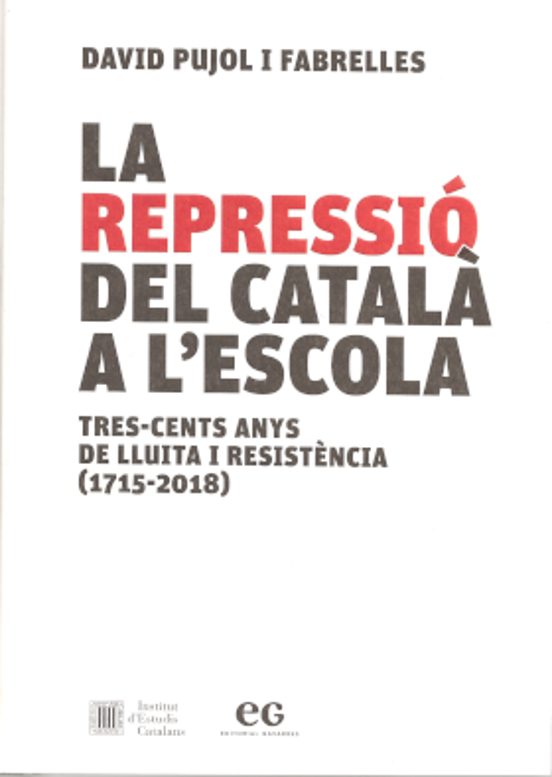 La Repressió Del Català A L’escola