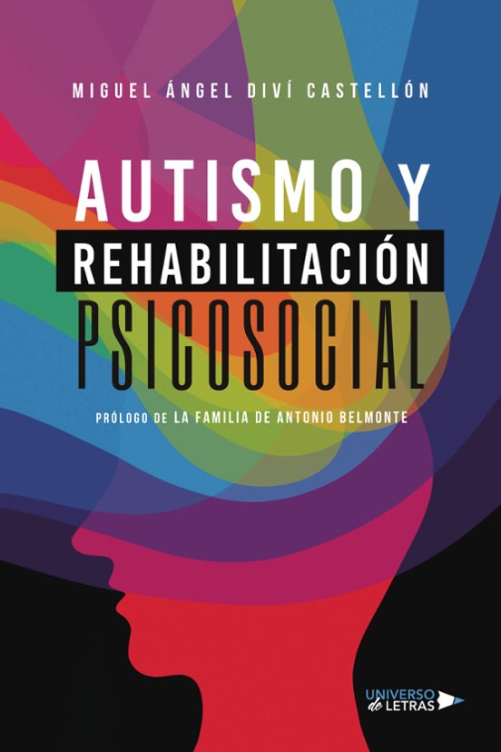 Autismo y rehabilitación psicosocial