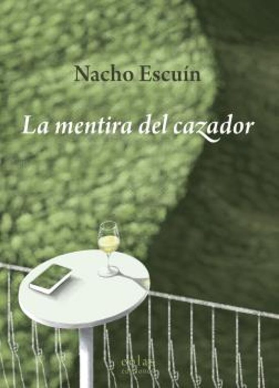 La Mentira Del Cazador