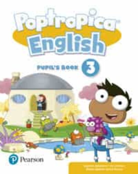 Poptropica English 3 Pupil S Book Print & Digital Interactivepupil S B