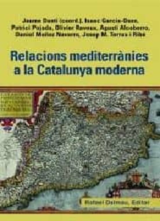 Relacions Mediterrànies A La Catalunya Moderna