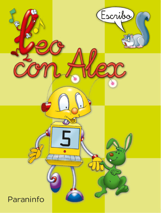 Leo con Alex 5. Escribo