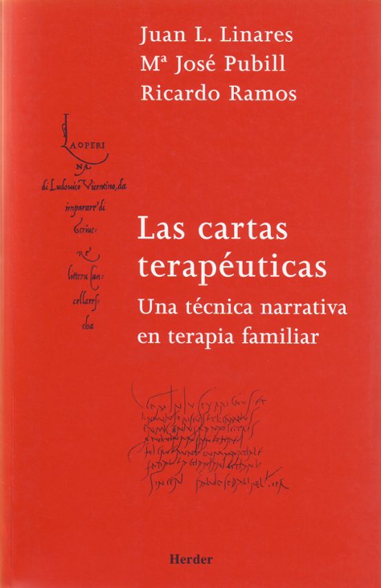 Las Cartas Terapeuticas: Una Tecnica Narrativa En Terapia Familia R